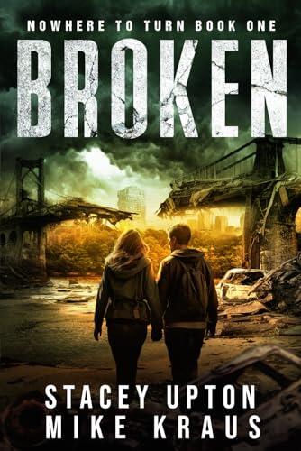 Broken: Nowhere to Turn (Book 1)
