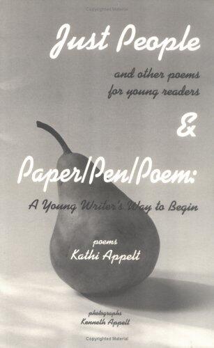 Just People & Paper/Pen/Poem: A Young Writer's Way to Begin