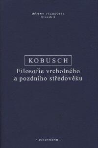 Filosofie vrcholného a pozdního středověku