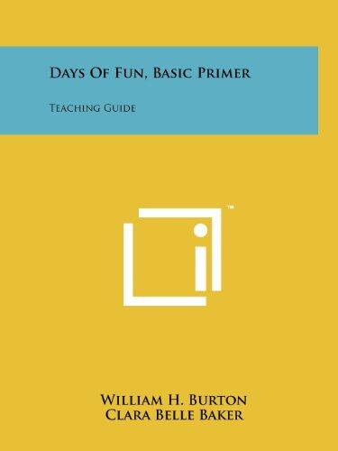 Days of Fun: Basic Primer Teaching Guide