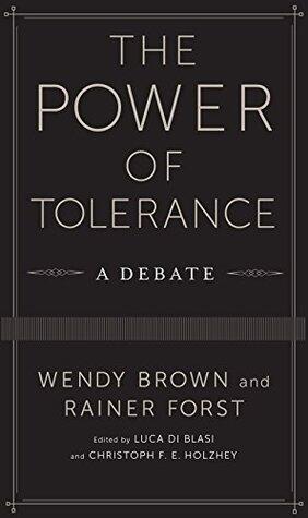 The Power of Tolerance: A Debate