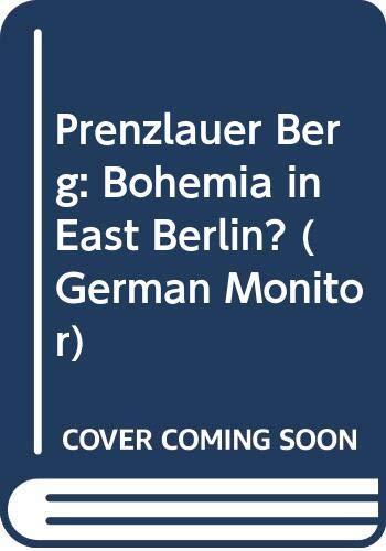 Prenzlauer Berg: Bohemia in East Berlin?
