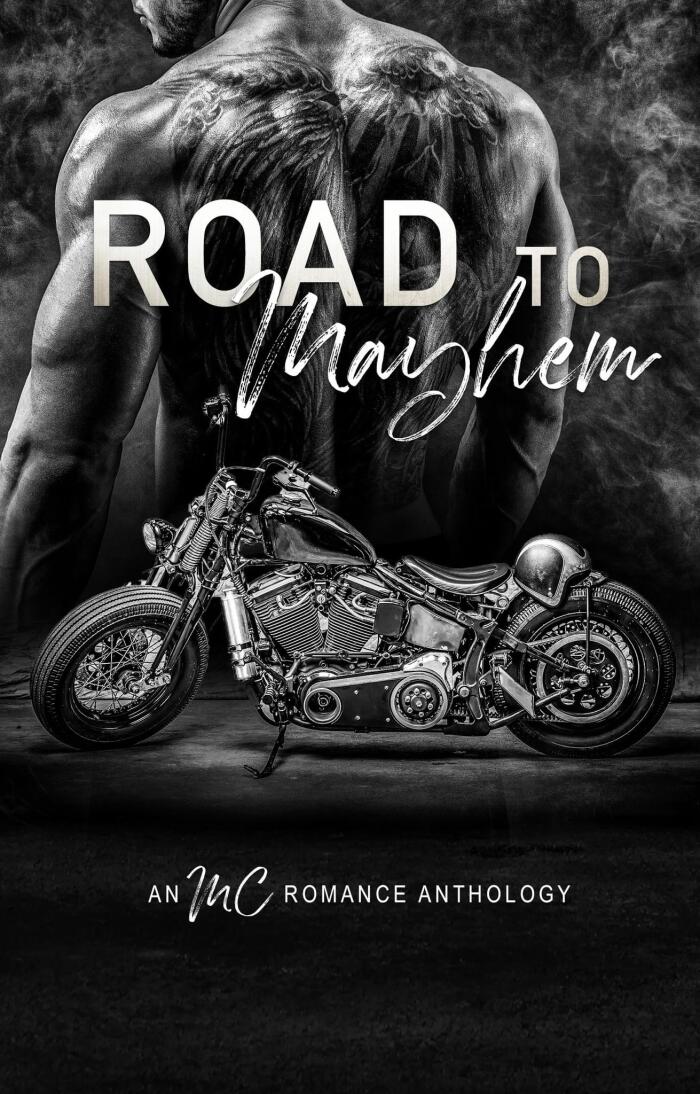 Road to Mayhem: An MC Romance Anthology