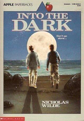 Into the Dark
