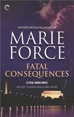 Fatal Consequences