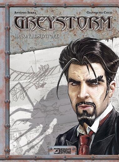Greystorm vol. 1: Il conquistatore