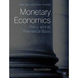Monetary Economics 2nd (Second) edition byHowells