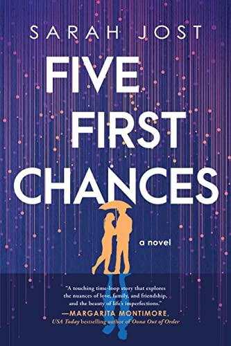 Five First Chances (A Novel)