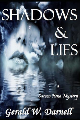 Shadows and Lies: Carson Reno Mystery Series - Book 16