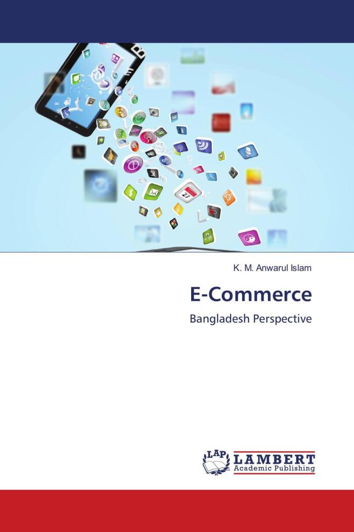 E-Commerce: Bangladesh Perspective