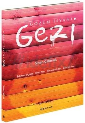 Gözün İsyanı Gezi