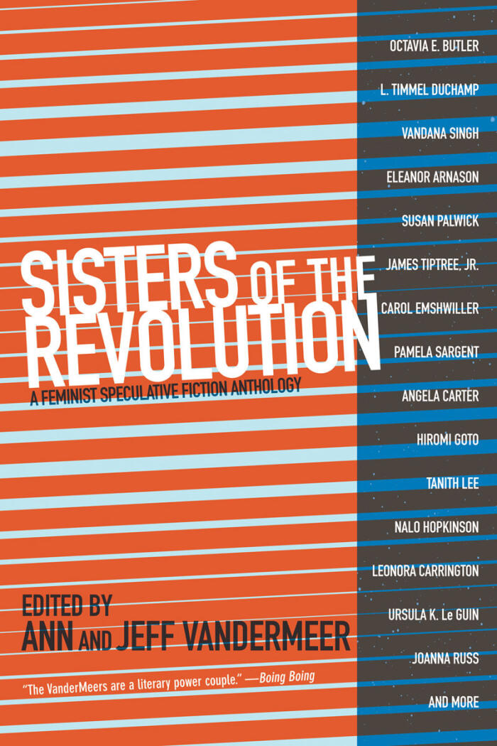 Sisters of the Revolution: A Femimist Speculative Fiction Anthology