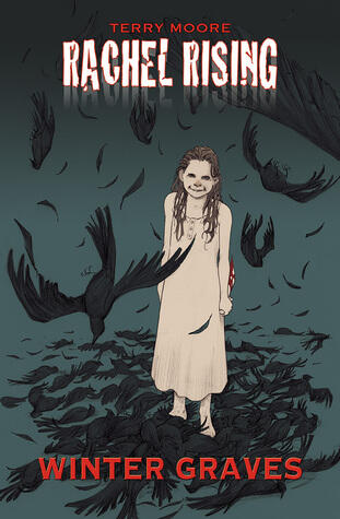 Rachel Rising (Volume 4): Winter Graves