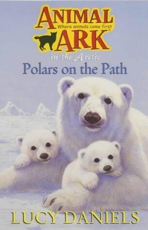 Polars on the Path (Animal Ark Series #53)