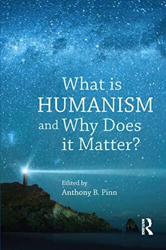 Studies in Humanist Thought and Praxis