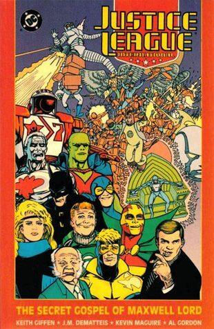 Justice League International: The Secret Gospel of Maxwell Lord