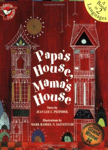 Papa's House, Mama's House