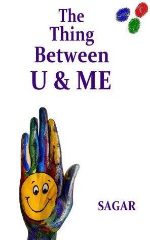 The Thing Between U & Me