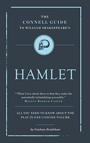 The Connell Guide to Shakespeare's Hamlet