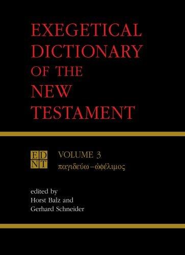 Exegetical Dictionary of the New Testament: v. 3