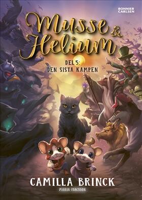 Musse & Helium: Den sista kampen