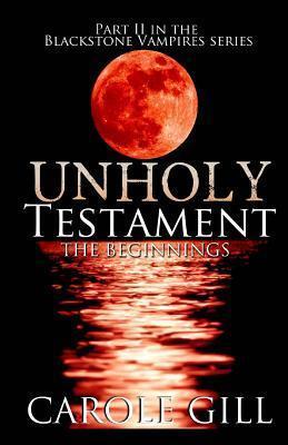 Unholy Testament: The Beginnings