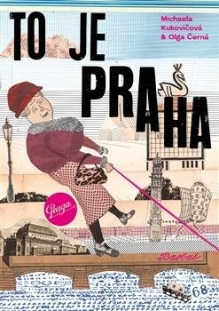 To je Praha