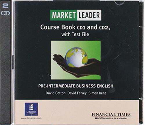 Market Leader Pre-Intermediate Class CD (2): Business English with the "Financial Times"