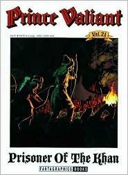 Prince Valiant, Vol. 21: Prisoner of the Khan