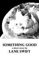 Something Good