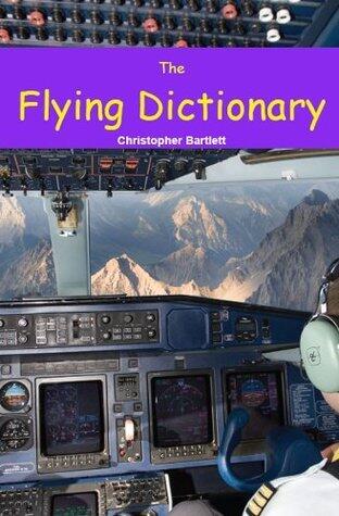 THE FLYING DICTIONARY: A Fascinating and Unparalleled Primer