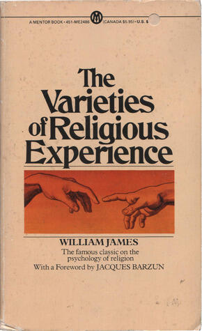 The Varieties of Religious Experience
