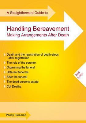 Straightforward Guide to Handling Bereavement