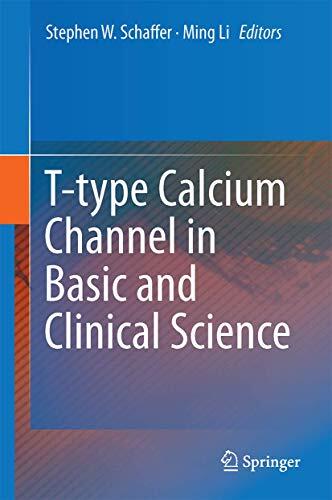 T-Type Calcium Channels in Basic and Clinical Science