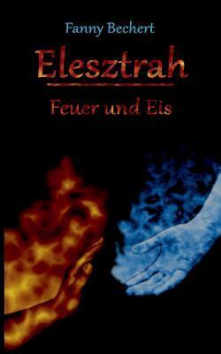 Feuer und Eis