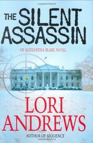 The Silent Assassin (Dr. Alexandra Blake Novels)