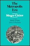The Metropolis Era: Mega Cities - Volume 2