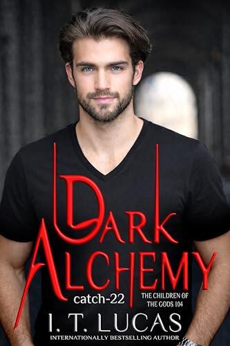 Dark Alchemy: Catch 22