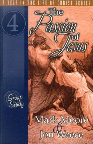 The Passion of Jesus