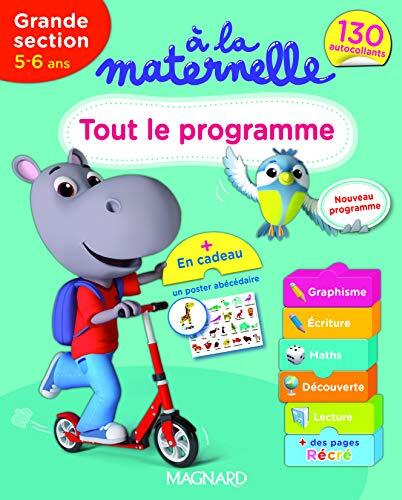 A la maternelle - Tout le programme - Grande section