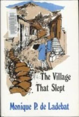 The Village That Slept (Gregg Press Children's Literature Series)