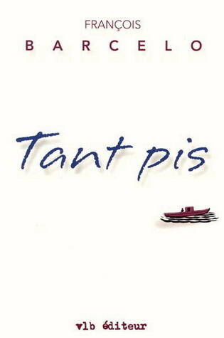 Tant pis (Roman)