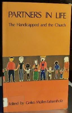 Partners in life: The handicapped and the church