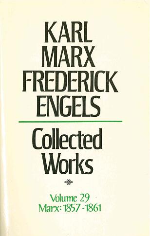 Collected Works, Volume 29: Marx, 1859-61