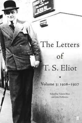 The Letters of T.S. Eliot