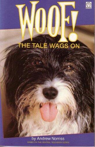 Woof: The Tale Wags On