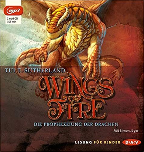 Wings of Fire - Teil 1: Die Prophezeiung der Drachen