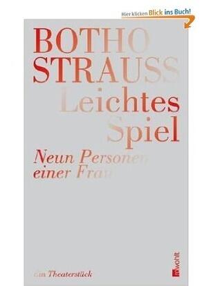 Leichtes Spiel: neun Personen einer Frau : ein Theaterstück