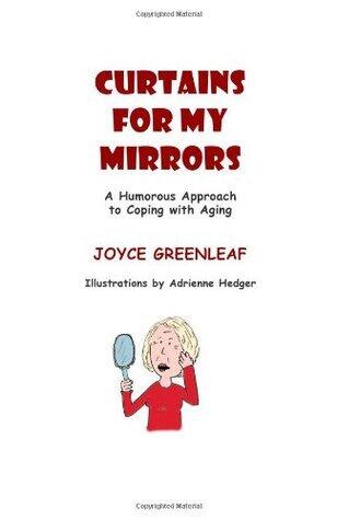 Curtains for my Mirrors: