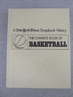 The Complete book of basketball